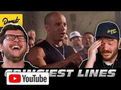 The Cringiest Lines from EVERY Fast & Furious Movie | The D-List | Donut Media :: YouTube