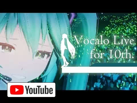 【公式】ボカロライブ2016 in ニコニコ超パーティー【祝・ミク10周年！】～NICONICO CHOPARTY 2016 VOCALOID LIVE～ :: YouTube