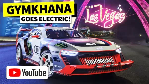 Ken Block’s ELECTRIKHANA: High Stakes Playground; Las Vegas, in the Audi S1 HOONITRON :: YouTube