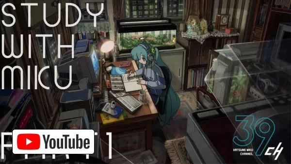 STUDY WITH MIKU - part1 - :: YouTube