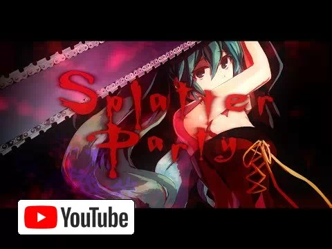 Splatter Party (2013) / かめりあ(Camellia) ft. 初音ミク(Miku Hatsune) :: YouTube