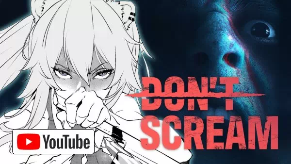 【DON'T SCREAM】叫んでは(笑っても)いけないホラゲー【獅白ぼたん/ホロライブ】 :: YouTube
